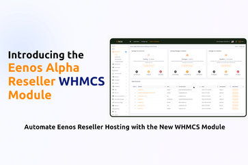 Automate-Reseller-Hosting-with-the-New-Eenos-WHMCS-Module