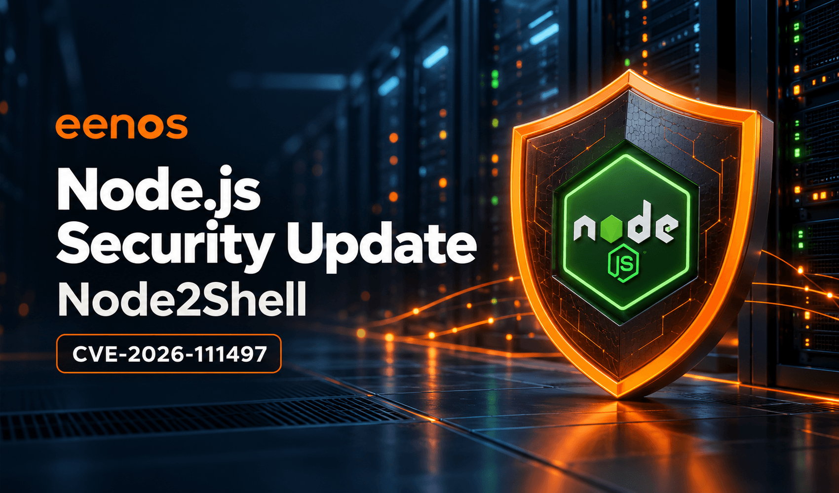 Node2Shell CVE-2026-111497 Fix: Eenos Node.js Security Update