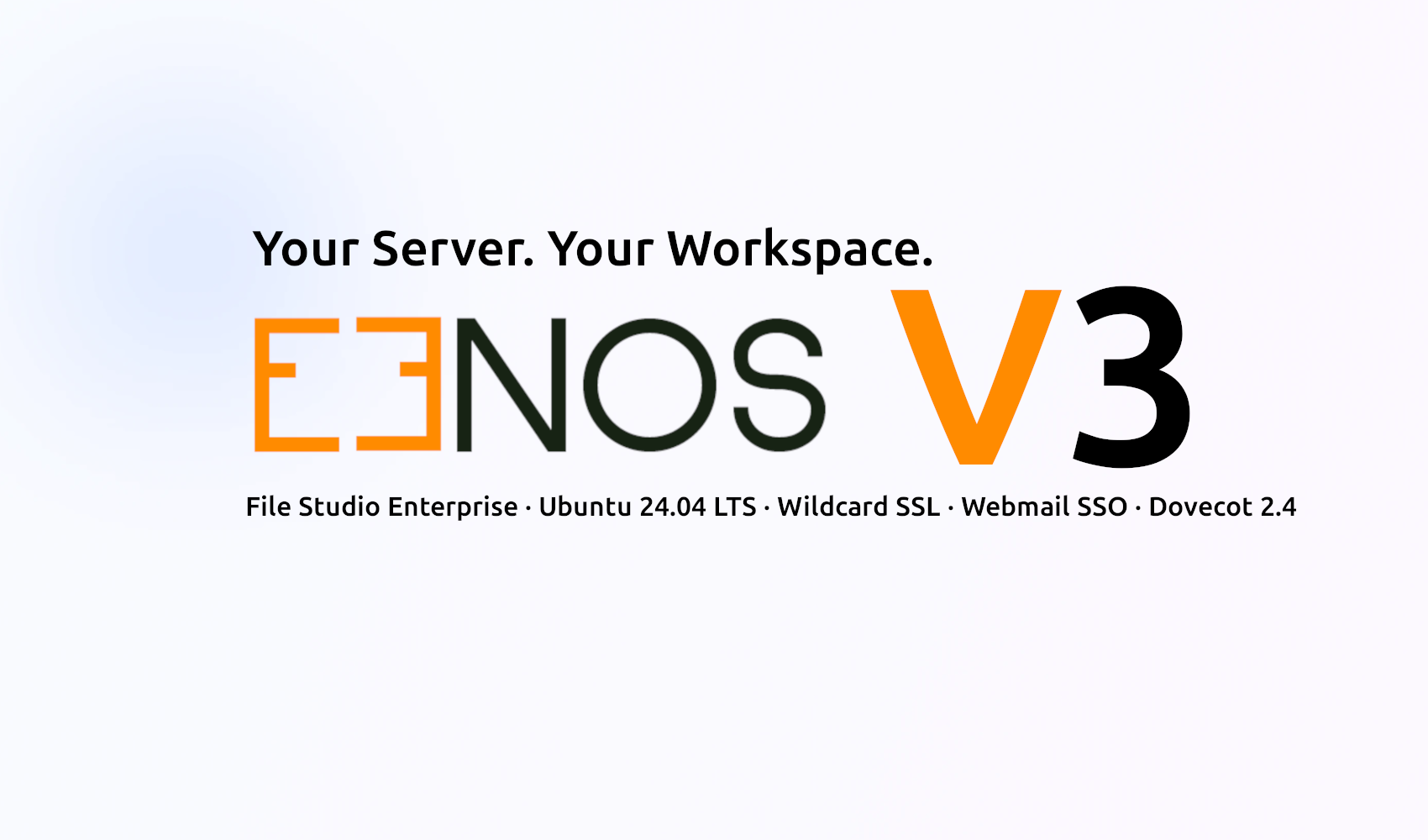 Eenos v3 Released: File Studio Enterprise, Ubuntu 24.04 & Dovecot 2.4