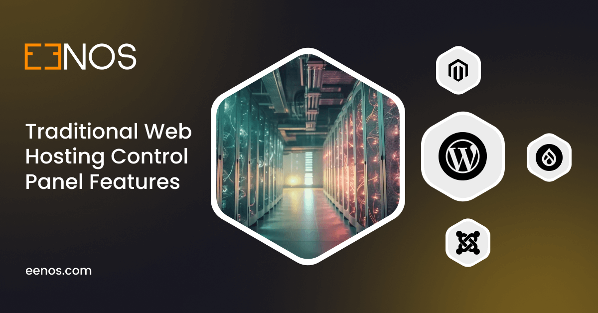 Traditional hosting features eenos